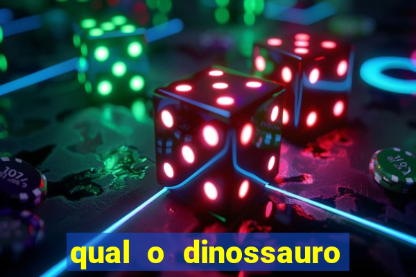 qual o dinossauro mais fraco